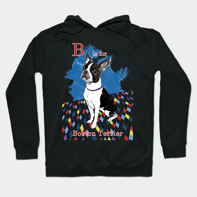 B is for Boston Terrier II Hoodie by Ludwig Wagner